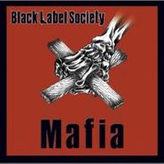 Black Label Society, Mafia (LP)