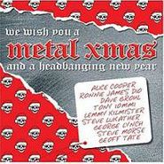 Various Artists, We Wish You A Metal Xmas And A Headbanging New Year (LP)