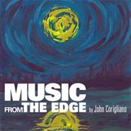 John Corigliano, Music From The Edge (CD)