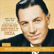 George Beverly Shea, How Great Thou Art: The Beloved Music Of George Beverly Shea (CD)