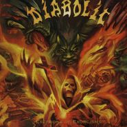 Diabolic, Excisions Of Exorcisms (CD)