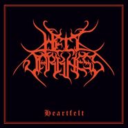 Hell Darkness, Heartfelt (7")