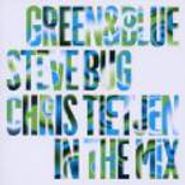 Steve Bug, Green & Blue: Steve Bug & Chris Tiejten In The Mix (CD)