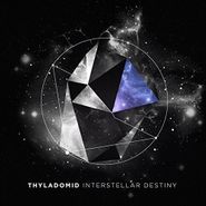 Thyladomid, Interstellar Destiny (CD)