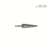 Donato Dozzy, The Loud Silence (LP)