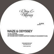 Waze & Odyssey, Please Don't Dance EP (12")