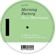 Morning Factory, New Memories (12")