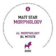 Matt Star, Morphology (12")