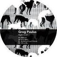 Greg Paulus, Nightime Ep (12")