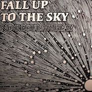 , Fall Up To The Sky (12")