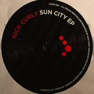 Nick Curly, Sun City Ep (12")