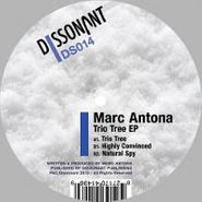 Marc Antona, Trio Tree EP (12")