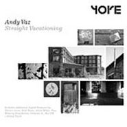 Andy Vaz, Straight Vacationing (LP)