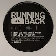 Second Life, Inner Love (give It Up) (12")
