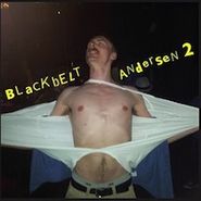 Blackbelt Andersen, Blackbelt Andersen 2