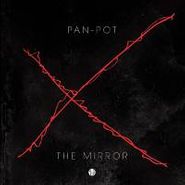 Pan-Pot, The Mirror (12")