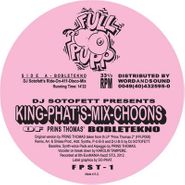 Prins Thomas, DJ Sotofett Presents King Phat's Mix Choons (Of Prins Thomas' Bobletekno) (12")