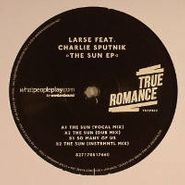 Larse, The Sun EP Feat. Charlie Sputnik (12")