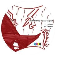 Patrick Gil, Maroon Ship EP (12")