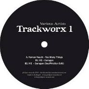 Various Artists, Trackworx 1 (12")