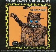 Wayne Kramer, Mad For The Racket (CD)