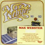Max Webster, Max Webster (CD)