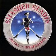 Smashed Gladys, Social Intercourse (CD)