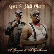 Guce, Gangsta & A Gentleman (CD)