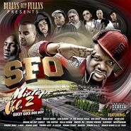 Bullys Wit Fullys, Bullys Wit Fullys Presents SFO Mixtape Vol. 2 (CD)