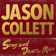 Jason Collett, Song And Dance Man (LP)