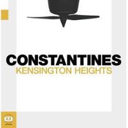 Constantines, Kensington Heights (LP)