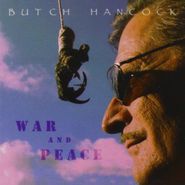 Butch Hancock, War and Peace