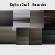 Rhythm & Sound, Versions (CD)