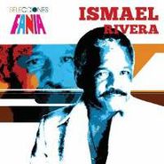 Ismael Rivera, Selecciones Fania (CD)