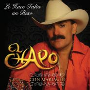 El Chapo de Sinaloa, Le Hace Falta Un Beso (CD)