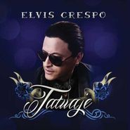 Elvis Crespo, Tatuaje (CD)