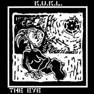 K.U.K.L., Eye-Direct Metal Masters (LP)