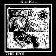 K.U.K.L., Eye (CD)