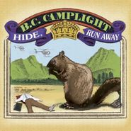 BC Camplight, Hide Run Away (CD)
