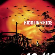 Riddlin' Kids, Stop The World (CD)