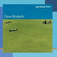 Dave Brubeck, Jazz Moods: Cool
