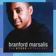 Branford Marsalis, Steep Anthology (CD)