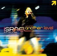 Israel & New Breed, Live From Another (CD)