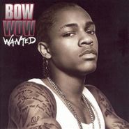Bow Wow, Wanted Reloaded