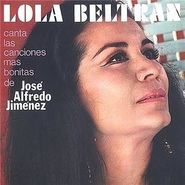 Lola Beltrán, Canta Las Canciones Mas Bonitas De Jose Alfredo Jimenez (CD)
