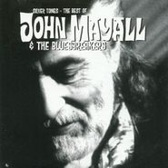 John Mayall & The Bluesbreakers, Silver Tones: The Best Of John Mayall & The Bluesbreakers