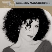 Melissa Manchester, Platinum & Gold Collection (CD)
