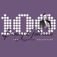 Benny Goodman, The Centennial Collection (CD)