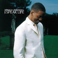 Donald Lawrence, I Speak Life (CD)