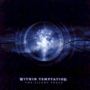 Within Temptation, Silent Force (CD)